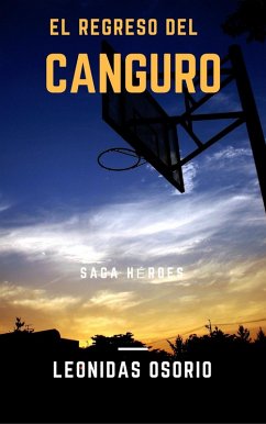 El regreso del canguro (eBook, ePUB) - Osorio, Leonidas