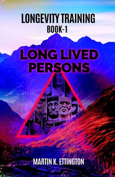 Longevity Training-Book1-Long Lived Persons (eBook, ePUB)