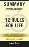 Summary of 12 Rules for Life: An Antidote to Chaos by Jordan B. Peterson (Discussion Prompts) (eBook, ePUB)