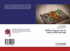 Ability of green tea to reduce DNA damage