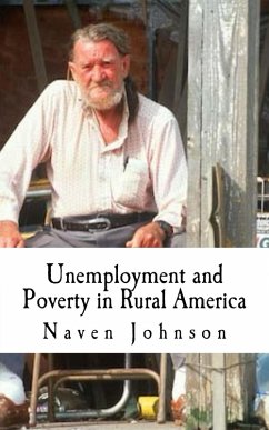Unemployment and Poverty in Rural America (eBook, ePUB) - Johnson, Naven