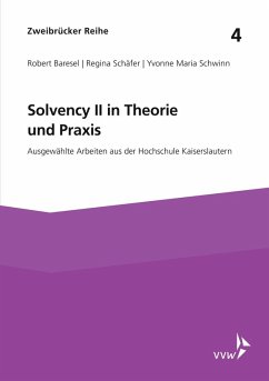Solvency II in Theorie und Praxis (eBook, PDF) - Baresel, Robert; Schwinn, Yvonne Maria; Schäfer, Regina