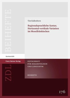 Regionalsprachliche Syntax. Horizontal-vertikale Variation im Moselfränkischen (eBook, PDF) - Kallenborn, Tim
