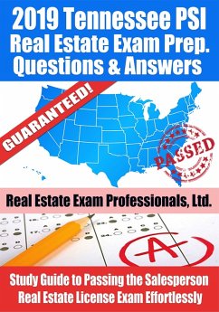 2019 Tennessee PSI Real Estate Exam Prep Questions, Answers & Explanations: Study Guide to Passing the Salesperson Real Estate License Exam Effortlessly (eBook, ePUB) - Ltd., Real Estate Exam Professionals