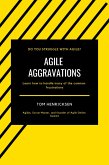 Agile Aggravations (eBook, ePUB)