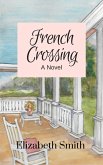 French Crossing (eBook, ePUB)