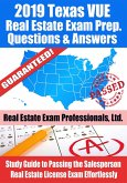 2019 Texas VUE Real Estate Exam Prep Questions, Answers & Explanations: Study Guide to Passing the Salesperson Real Estate License Exam Effortlessly (eBook, ePUB)