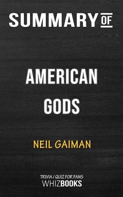 Summary of American Gods: A Novel: Trivia/Quiz for Fans (eBook, ePUB) - Books, Whiz