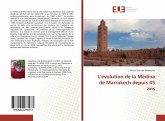 L'évolution de la Médina de Marrakech depuis 45 ans