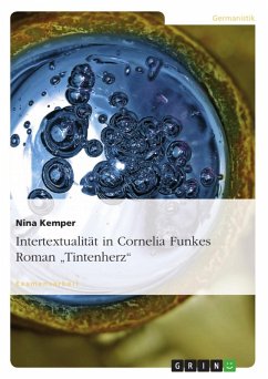 Intertextualität in Cornelia Funkes Roman "Tintenherz" (eBook, ePUB)