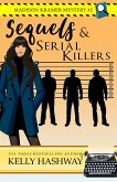 Sequels and Serial Killers (Madison Kramer Mystery #2) (eBook, ePUB)
