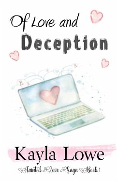 Of Love and Deception (eBook, ePUB) - Lowe, Kayla