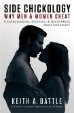 Side Chickology: Why Men & Women Cheat (eBook, ePUB)