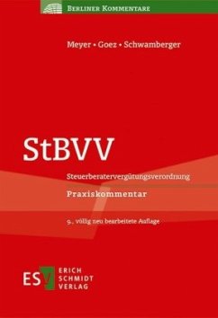 StBVV Steuerberatervergütungsverordnung, Praxiskommentar - Schwamberger, Gerald;Goez, Christoph