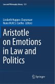 Aristotle on Emotions in Law and Politics