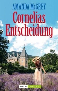 Cornelias Entscheidung - McGrey, Amanda