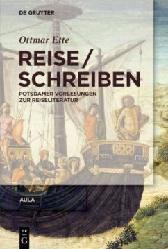 ReiseSchreiben / Ottmar Ette: Aula - Ette, Ottmar