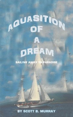 Aquasition of a Dream (eBook, ePUB) Aquasition of a Dream (eBook, ePUB)