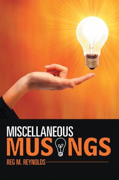 Miscellaneous Musings (eBook, ePUB) - Reynolds, Reg M