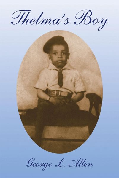 Thelma's Boy (eBook, ePUB) Thelma's Boy (eBook, ePUB)