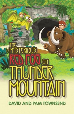 The Mysterious Red Fog on Thunder Mountain (eBook, ePUB)