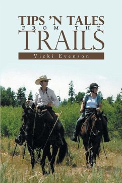 Tips 'n Tales from the Trails (eBook, ePUB) Cover Tips 'n Tales from the Trails (eBook, ePUB)