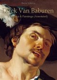 Dirck Van Baburen: Drawings & Paintings (Annotated) (eBook, ePUB)