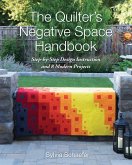 Quilter's Negative Space Handbook (eBook, ePUB)