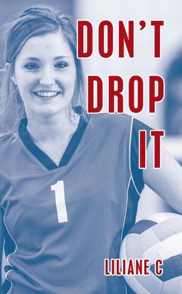 Don't Drop It (eBook, ePUB) Don't Drop It (eBook, ePUB)