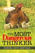 The Most Dangerous Thinker (eBook, ePUB) - Bild 1