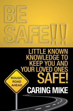 Be Safe!! (eBook, ePUB)