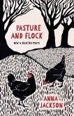 Pasture and Flock: New and Selected Poems (eBook, ePUB)
