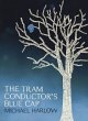 Tram Conductor's Blue Cap (eBook, ePUB) - Bild 1