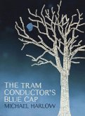 Tram Conductor's Blue Cap (eBook, ePUB)