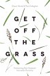 Get off the Grass (eBook, ePUB) - Bild 1
