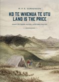 Ko te Whenua te Utu / Land Is the Price (eBook, ePUB)