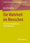 Die Wahrheit im Menschen (eBook, PDF)