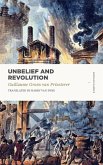 Unbelief and Revolution (eBook, ePUB)