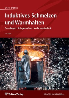 Induktives Schmelzen und Warmhalten (eBook, PDF) - Dötsch, Erwin