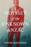 Odyssey of the Unknown Anzac (eBook, ePUB)