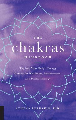 The Chakras Handbook (eBook, ePUB) - Perrakis, Athena