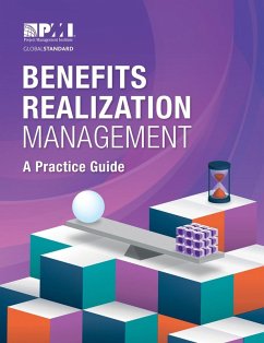 Benefits Realization Management: A Practice Guide (eBook, ePUB)