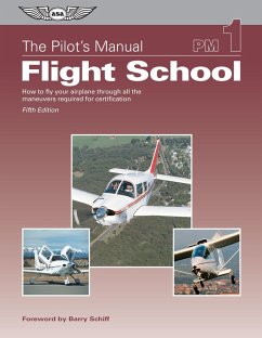 Cover Pilot's Manual: Flight School (eBook, ePUB)