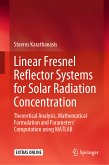 Linear Fresnel Reflector Systems for Solar Radiation Concentration (eBook, PDF)