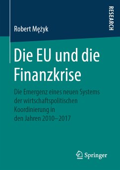 Die EU und die Finanzkrise (eBook, PDF) - Mężyk, Robert
