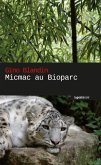 Micmac au bioparc (eBook, ePUB)