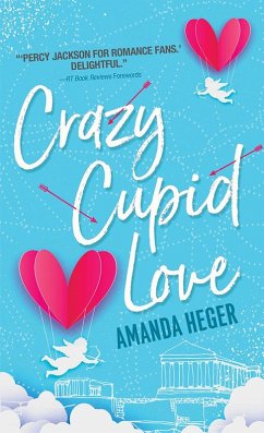 Crazy Cupid Love (eBook, ePUB) - Heger, Amanda