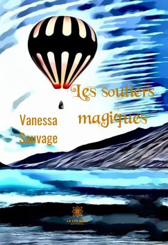 Les souliers magiques (eBook, ePUB) - Sauvage, Vanessa