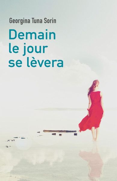 Demain le jour se levera (eBook, ePUB) Demain le jour se levera (eBook, ePUB)