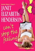 Can't Stop the Feeling (Sinclair Sisters Trilogy, #2) (eBook, ePUB)